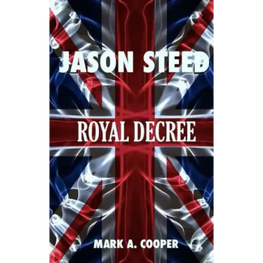 JASON STEED Royal Decree
