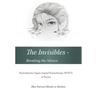 The Invisibles - Breaking the Silence: Emotionally Abusive Relationships
