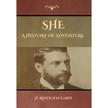 She: A History of Adventure