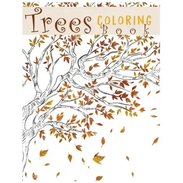 Trees Coloring Book: Creative Haven Beautiful Tranquil Trees Coloring Book (Adult Coloring) 8.5x11"