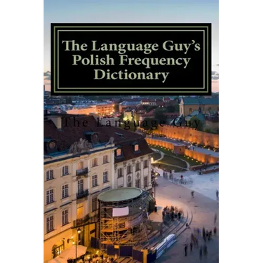 The Language Guy's English - Polish Frequency Dictionary