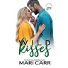 Wild Kisses