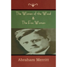 The Women of the Wood & The Fox Woman