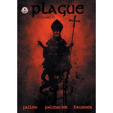 Plague: Volume 2