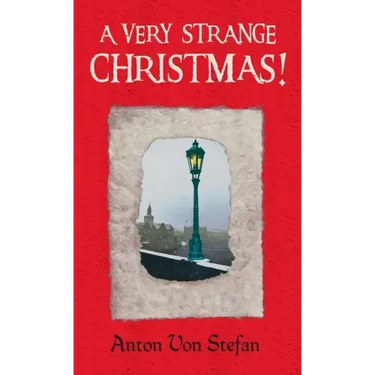 A Very Strange Christmas!