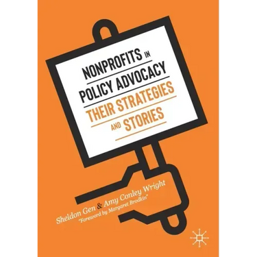 Nonprofits in Policy Advocacy: Their Strategies and Stories