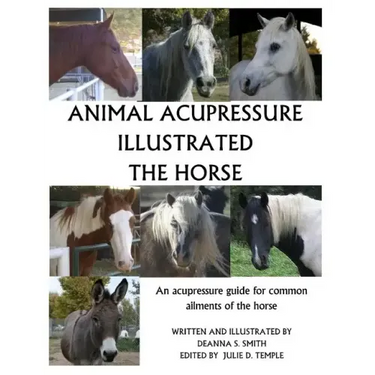 Animal Acupressure Illustrated The Horse