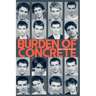 Burden Of Concrete