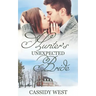 Hunter's Unexpected Bride: Christian Contemporary Romance