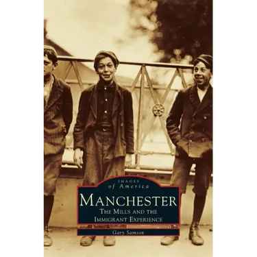 Manchester: The Mills and the Immigrant Experience