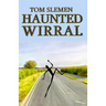 Haunted Wirral