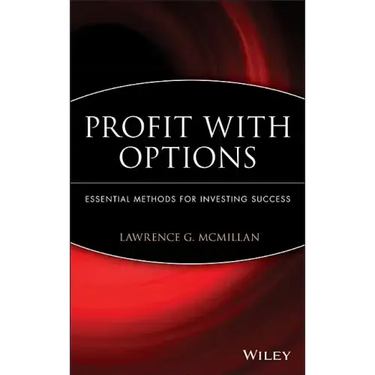 Profit with Options: Essential Methods for Investing Success