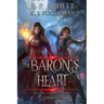 The Baron's Heart (Heroes of Ravenford Book 5)