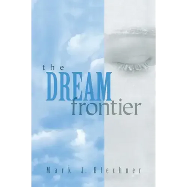 The Dream Frontier