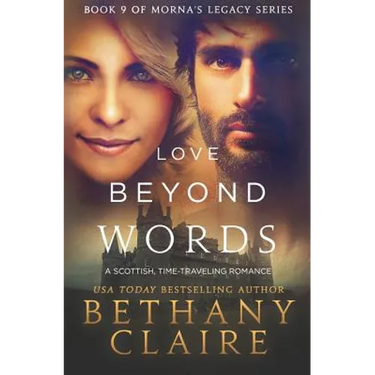 Love Beyond Words: A Scottish, Time Travel Romance