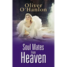 Soul mates from Heaven