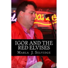 Igor and the Red Elvises