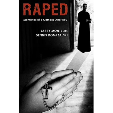 Raped: Memories of a Catholic Altar Boy