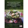 Reconnecting Consumers, Producers and Food