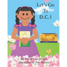 Let's Go To D.C.!