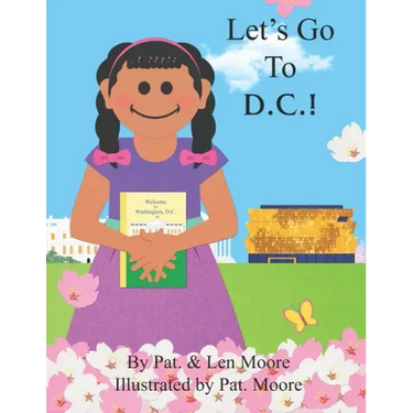 Let's Go To D.C.!