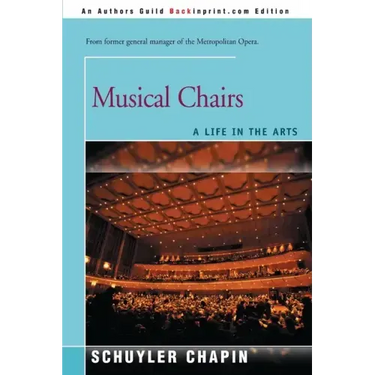 Musical Chairs: A Life in the Arts