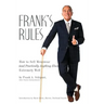 Frank's Rules: How to Sell Menswear (and Practically Anything Else) Extremely Well