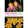Orchids of Tropical America