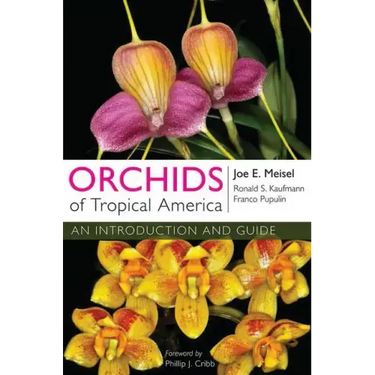 Orchids of Tropical America