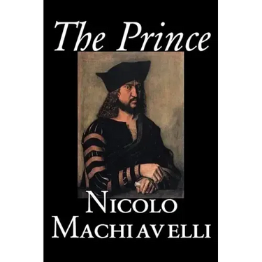 The Prince by Nicolo Machiavelli, Political Science, History & Theory, Literary Collections, Philosophy