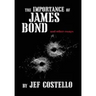 The Importance of James Bond