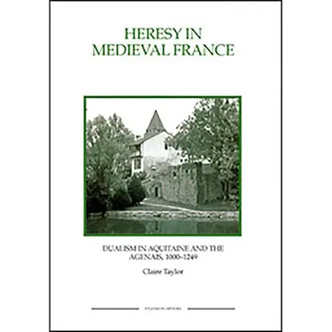 Heresy in Medieval France