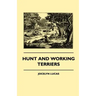 Hunt And Working Terriers