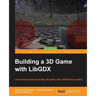 Building a 3D Game with LibGDX
