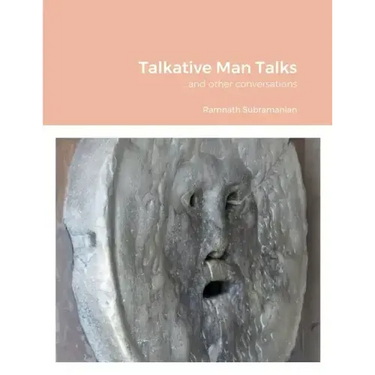Talkative Man Talks: ...and other conversations