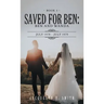 Saved for Ben: Ben and Wanda