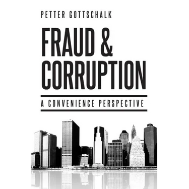 Fraud and Corruption: A Convenience Perspective