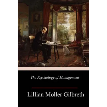 The Psychology of Management