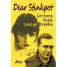 Dear Stinkpot: Letters from Louise Brooks