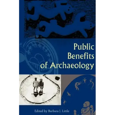 Public Benefits of Archaeology