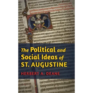 The Political and Social Ideas of St. Augustine