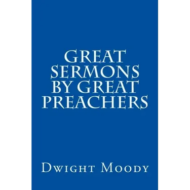 Great Sermons by Great Preachers