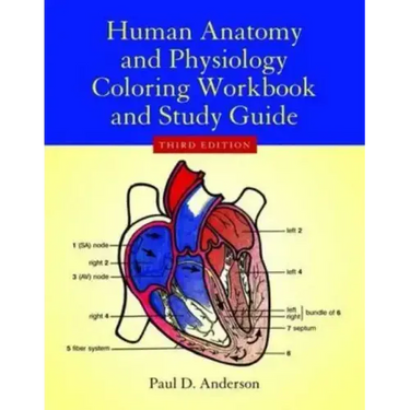 Human Anatomy & Physiology Coloring Workbook
