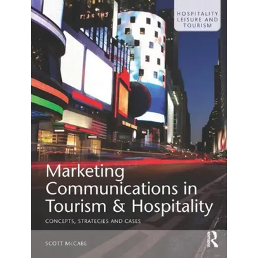 Marketing Communications in Tourism and Hospitality