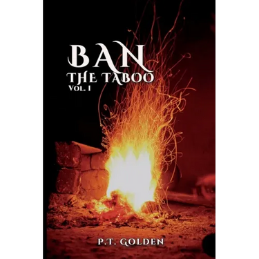 Ban The Taboo: Volume one