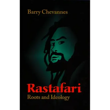 Rastafari: Roots and Ideology