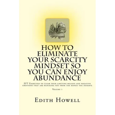 How To Eliminate Your SCARCITY MINDSET So You Can ENJOY ABUNDANCE