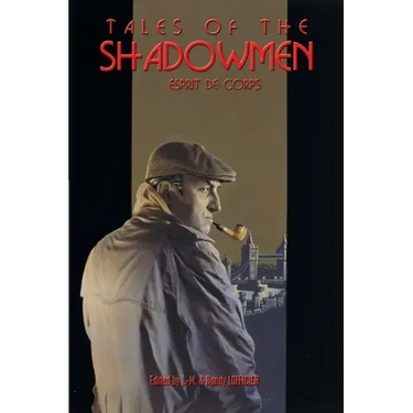 Tales of the Shadowmen 10: Esprit de Corps