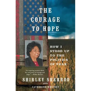 Courage to Hope: How I Stood Up to the Politics of Fear