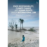 State Responsibility, Climate Change and Human Rights under International Law